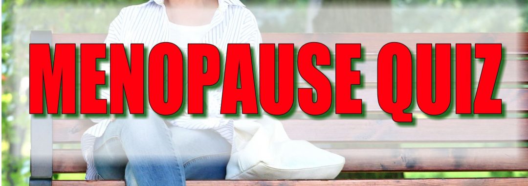 menopause- quiz